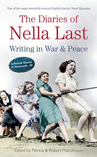 Book Cover: The Diaries of Nella Last: Writing in War and Peace. 